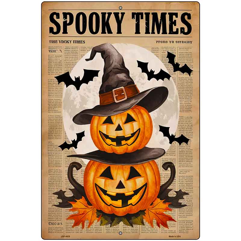 Spooky Times Metal Novelty Parking Sign P-4629