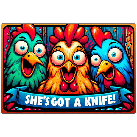 Shes Got A Knife Metal Novelty Parking Sign P-4636