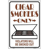 Cigar Smokers Only Metal Novelty Parking Sign 12" x 18" (LGP)
