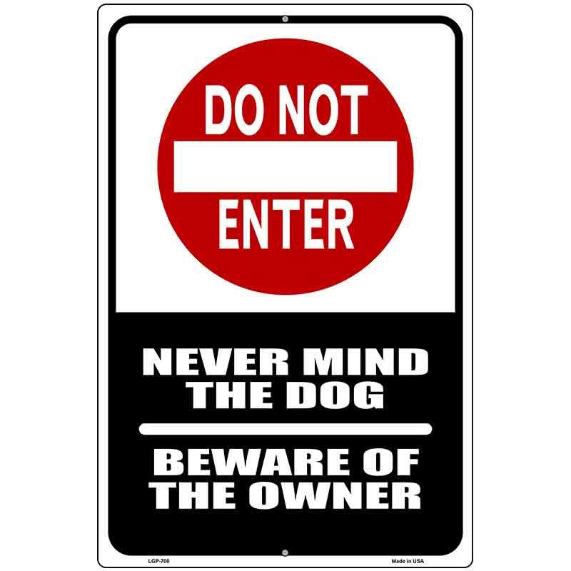 Do Not Enter Metal Novelty Parking Sign 12" x 18" (LGP)