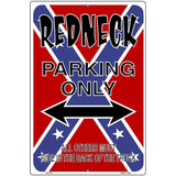 Redneck Parking Metal Novelty Parking Sign 12" x 18" (LGP)