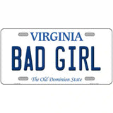 Bad Girl Virginia Metal Novelty License Plate 24" x 12" (LLP)