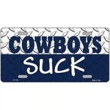 Cowboys Suck Novelty Metal License Plate 24" x 12" (LLP)