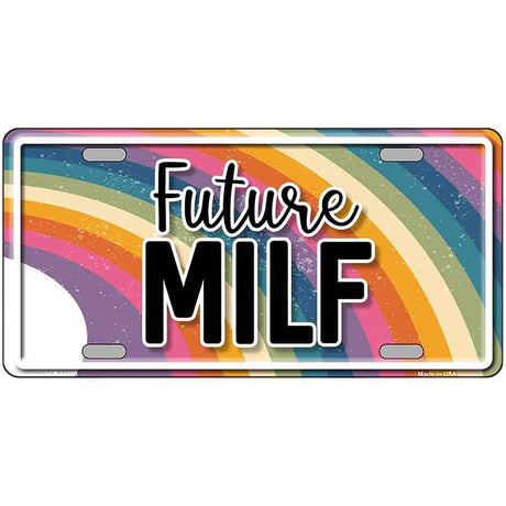 Future Milf Novelty Metal License Plate LP-14489 24" x 12" Large (LLP)