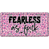 Fearless as Novelty Metal License Plate LP-14493 24" x 12" Large (LLP)