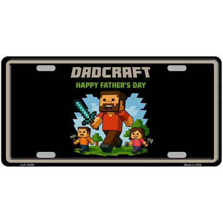 Dadcraft Novelty Metal License Plate LP-14496