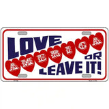 Love America Or Leave It Metal Novelty License Plate 24" x 12" (LLP)