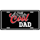 The Cool Dad Novelty Metal License Plate LP-14504