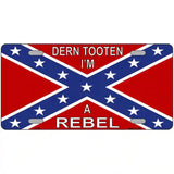Im A Rebel Metal Novelty License Plate 24" x 12" (LLP)