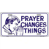 Prayer Changes Things Metal Novelty License Plate 24" x 12" (LLP)