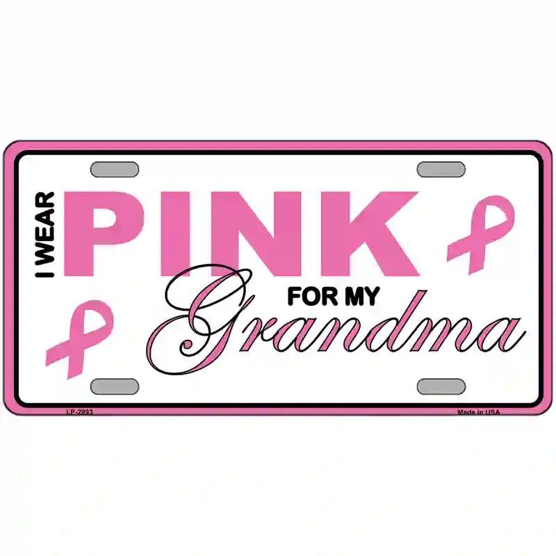 Pink For Grandma Metal Vanity License Plate Sign 24" x 12" (LLP)