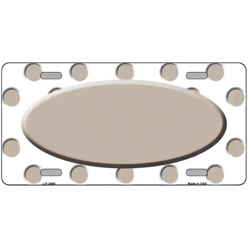 Tan White Polka Dot Tan Center Oval Metal Novelty License Plate 24" x 12" (LLP)