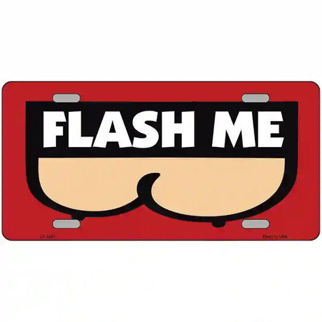 Flash Me Metal Novelty License Plate 24" x 12" (LLP)