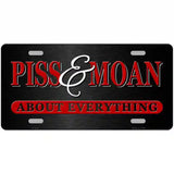 Piss & Moan Metal Novelty License Plate 24" x 12" (LLP)
