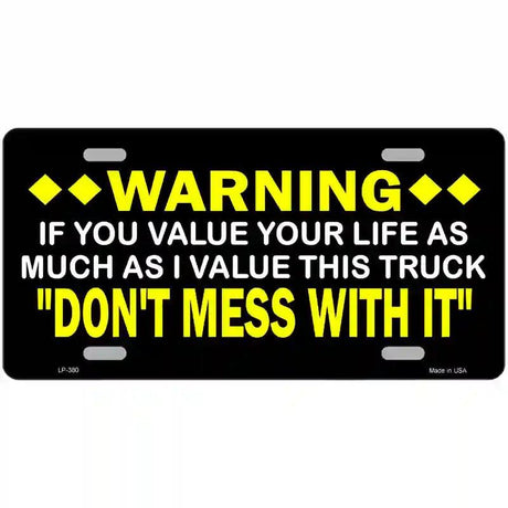 Dont Mess With This Truck Metal Novelty License Plate 24" x 12" (LLP)