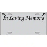 In Loving Memory Gray Metal Novelty License Plate 24" x 12" (LLP)