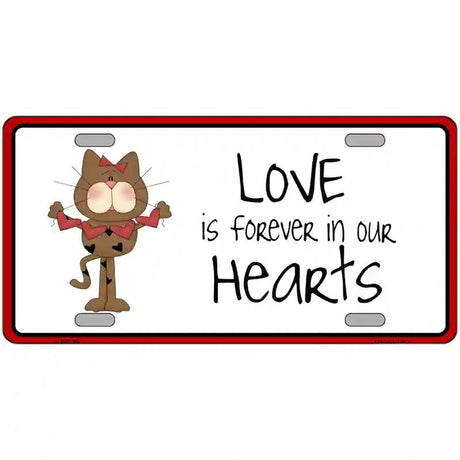 Love In Our Hearts Cat Metal Novelty License Plate 24" x 12" (LLP)
