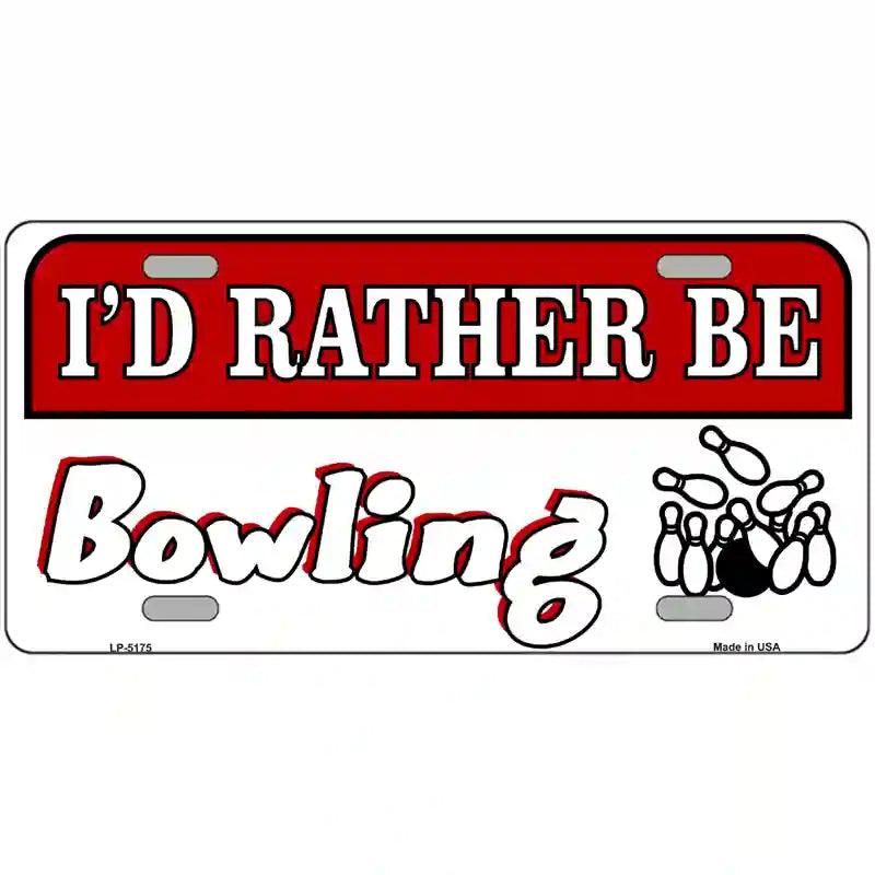Rather Be Bowling Metal Novelty License Plate 24" x 12" (LLP)