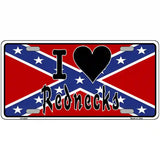 I Love Rednecks Novelty Metal License Plate 24" x 12" (LLP)