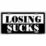 Losing Sucks Novelty Metal License Plate 24" x 12" (LLP)