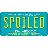 Spoiled New Mexico Novelty Metal License Plate 24" x 12" (LLP)