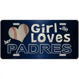 This Girl Loves Her Padres Novelty Metal License Plate 24" x 12" (LLP)