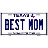 Best Mom Texas Novelty Metal License Plate 24" x 12" (LLP)