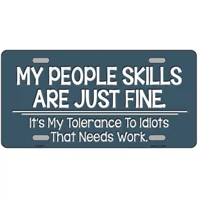 My People Skills Novelty Metal License Plate 24" x 12" (LLP)