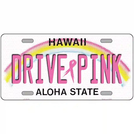 Drive Pink Hawaii Novelty Metal License Plate 24" x 12" (LLP)
