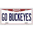 Go Buckeyes Ohio Metal Novelty License Plate 12" x 6" Automotive (LP)