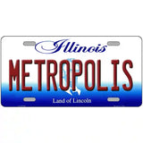Metropolis Illinois Metal Novelty License Plate 12" x 6" (LP)