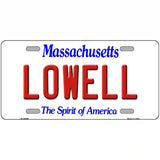 Lowell Massachusetts Metal Novelty License Plate 12" x 6" (LP)