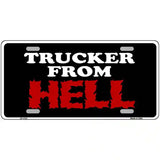 Trucker From Hell Novelty Metal License Plate 12" x 6" (LP)