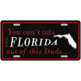 Florida Dude Novelty Metal License Plate 12" x 6" (LP)