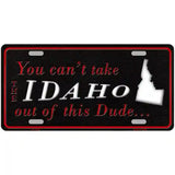 Idaho Dude Novelty Metal License Plate 12" x 6" (LP)