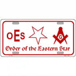 Order Of The Eastern Star Novelty Metal License Plate 12" x 6" (LP)
