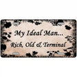 Rich Old And Terminal Novelty Metal License Plate 12" x 6" (LP)