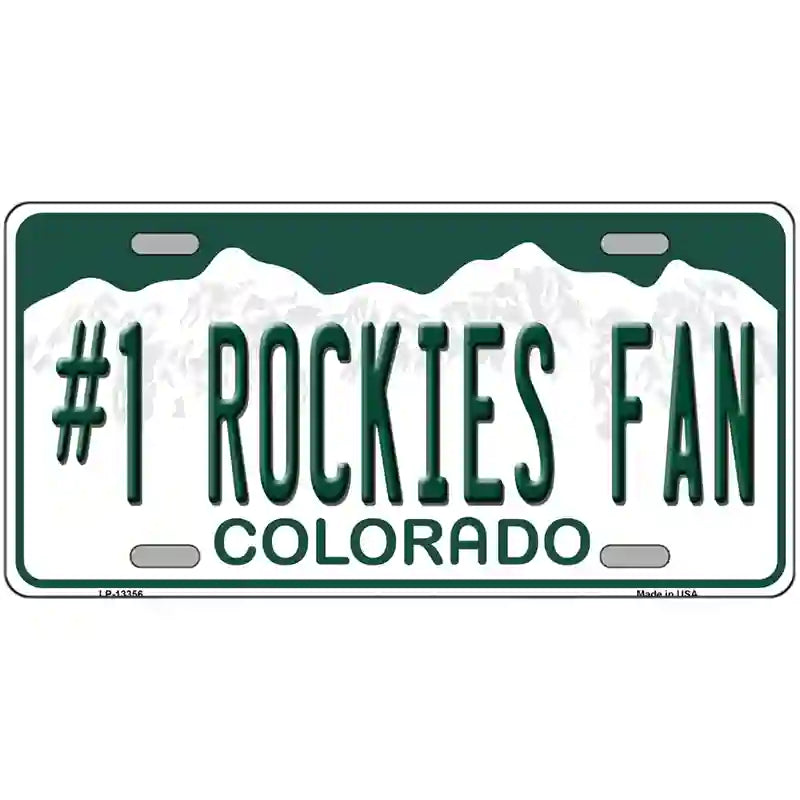 Number 1 Rockies Fan Novelty Metal License Plate Tag 12" x 6" (LP)