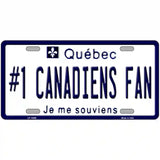 Number 1 Canadiens Fan Novelty Metal License Plate Tag 12" x 6" (LP)