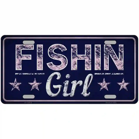Fishin Girl Novelty Metal License Plate Tag 12" x 6" (LP)