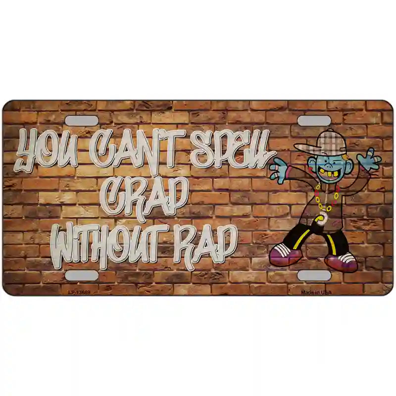Grad Without Rad Novelty Metal License Plate Tag 12" x 6" (LP)