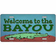 Welcome To The Bayou Novelty Metal License Plate Tag 12" x 6" (LP)