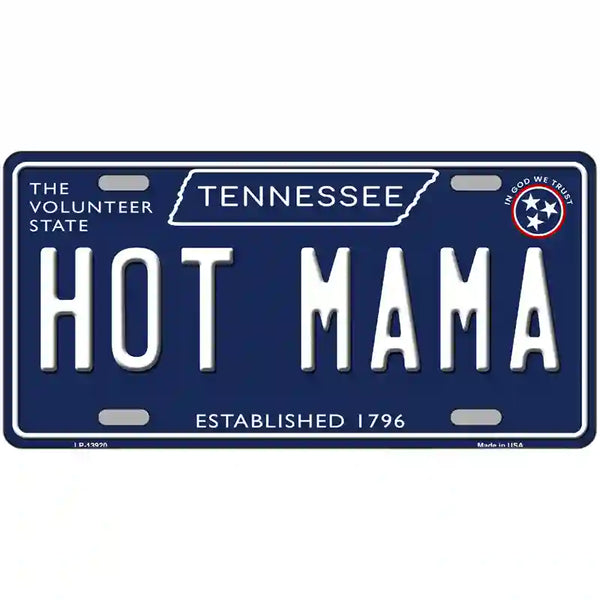 マスターナンバー　デムナT Hot Mama Tennessee Blue Metal License Plate | Smart Blonde