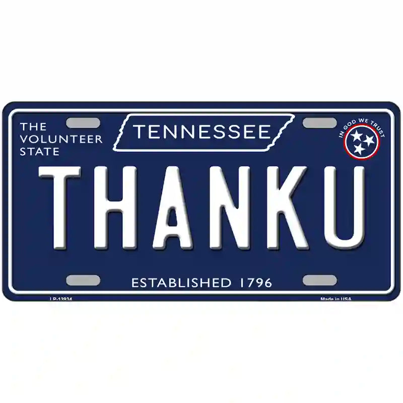 Thank U Tennessee Blue Novelty Metal License Plate Tag 12" x 6" (LP)