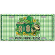 Drink Drank Drunk Novelty Metal License Plate LP-14462