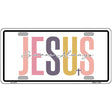 Jesus Saves Always Novelty Metal License Plate LP-14479