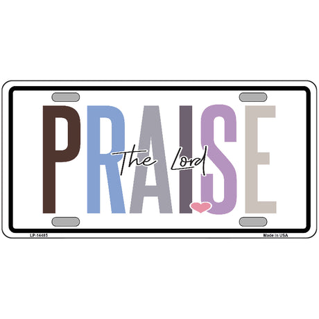 Praise The Lord Novelty Metal License Plate LP-14485