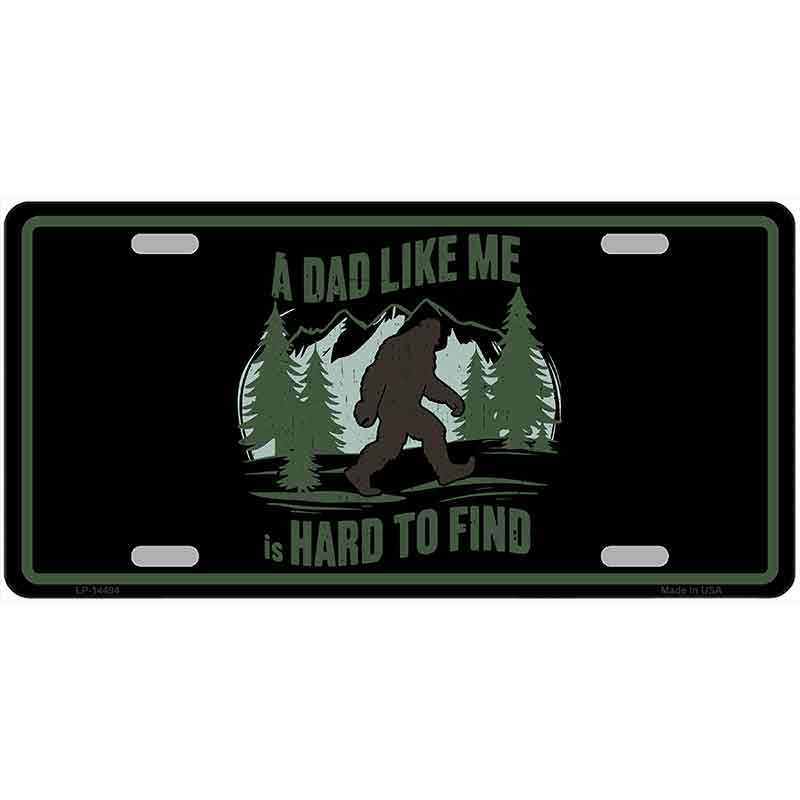 A Dad Like Me Novelty Metal License Plate LP-14494