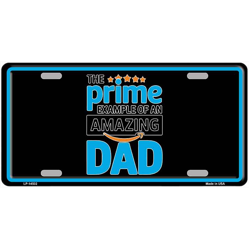 The Prime Dad Novelty Metal License Plate LP-14502