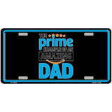 The Prime Dad Novelty Metal License Plate LP-14502